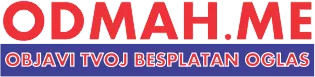 ODMAH.ME - MJESTO ZA VAŠ BESPLATAN OGLAS